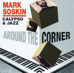 Around the Corner - Calypso & Jazz