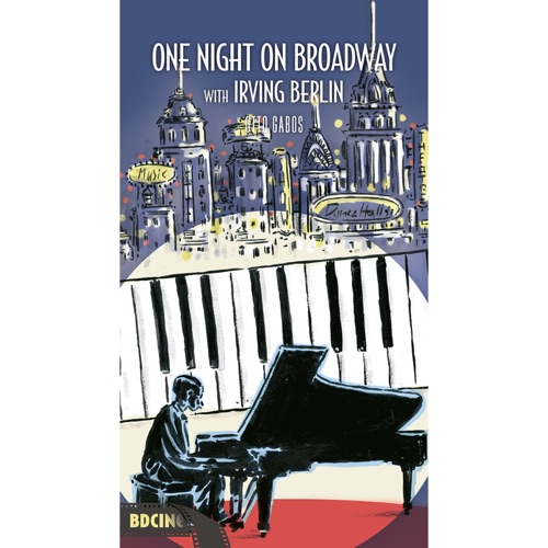 One Night on Broadway with Irving Berlin