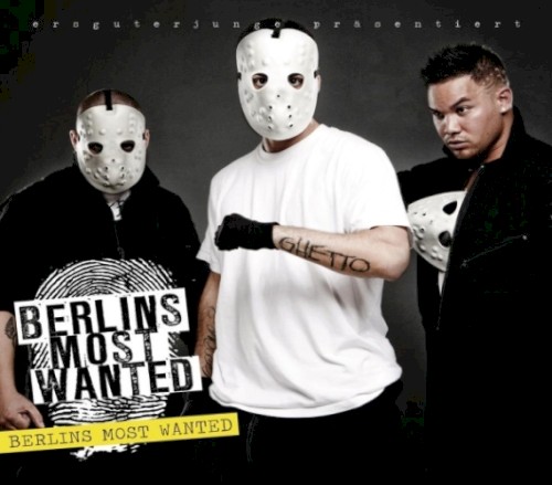 Berlins Most Wanted