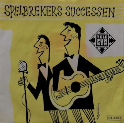 Spelbrekers successen