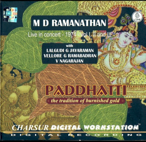 Paddhatti - M D Ramanathan - Live in Concert 1974
