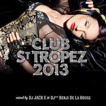 Club St Tropez 2013