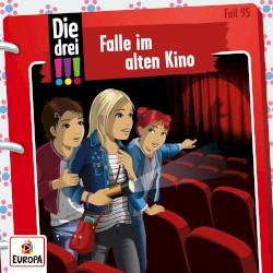 Die drei !!! Fall 95: Falle im alten Kino
