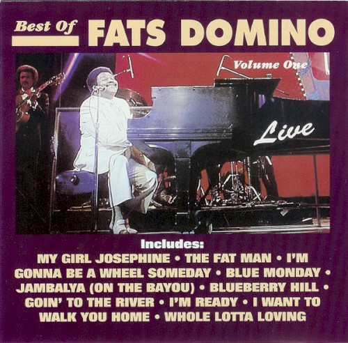 Best Of Fats Domino, Volume 1 ● Live