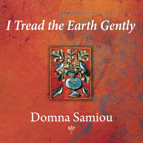 I Tread the Earth Gently