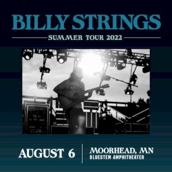 2022‐08‐06: Bluestem Amphitheater, Moorhead, MN, USA