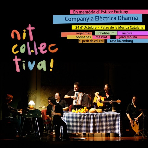 Nit Col·lectiva! En Memòria D'Esteve Fortuny