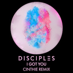 I Got You (CINTHIE remix)