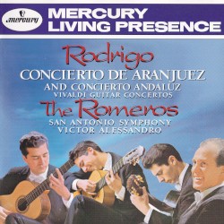 Rodrigo: Concierto de Aranjuez and Concierto Andaluz / Vivaldi: Guitar Concertos