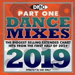 DMC Dance Mixes 2019 Part One