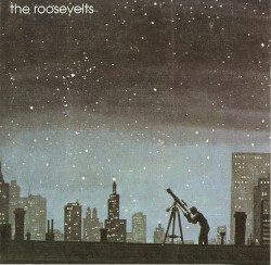 The Roosevelts