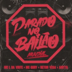 Parado No Bailão (Mundial)