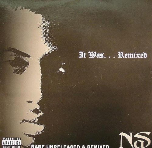 It Was... Remixed (Rare Unreleased & remixed)