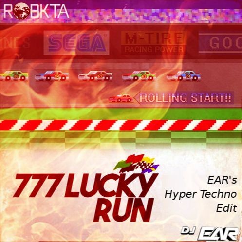RobKTA - 777 Lucky Run [EARs Hyper Techno Edit]