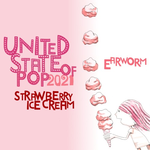 United State of Pop 2021 (Strawberry Ice Cream)