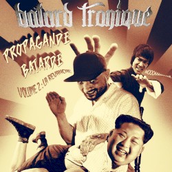 Propagande Batarde Vol. 2 : La Revanche