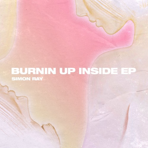 Burnin' up Inside EP