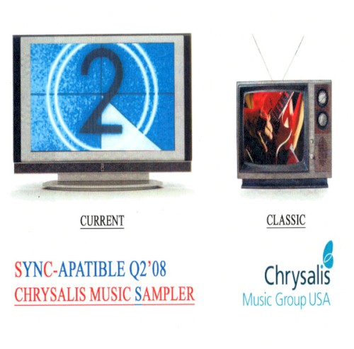 Sync‐Apatible Q2 ’08: Chrysalis Music Sampler