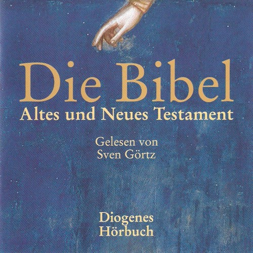 Die Bibel: Altes und neues Testament