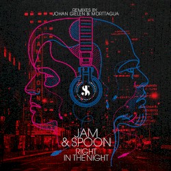 Right in the Night (Johan Gielen + Morttagua Remixes)