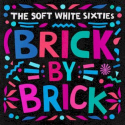 Brick by Brick