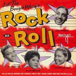 Let the Boogie Woogie Rock and Roll