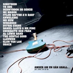 Amser Am Un Gân Arall...