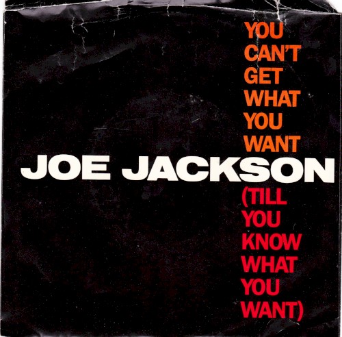 You Can’t Get What You Want (Till You Know What You Want)