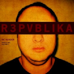 Me Render (single mix, Volume 1)