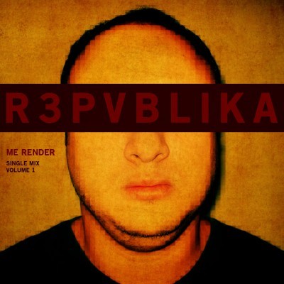 Me Render (single mix, Volume 1)
