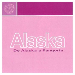 De Alaska a Fangoria
