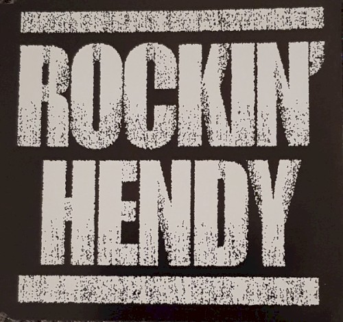 Rockin' Hendy
