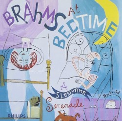 Brahms at Bedtime: A Sleepytime Serenade
