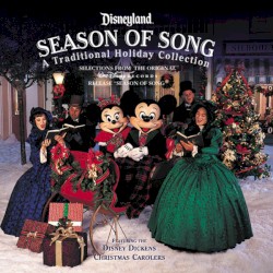 Disney’s Season of Song: A Traditional Holiday Collection