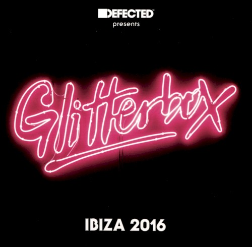 Glitterbox (Ibiza 2016)