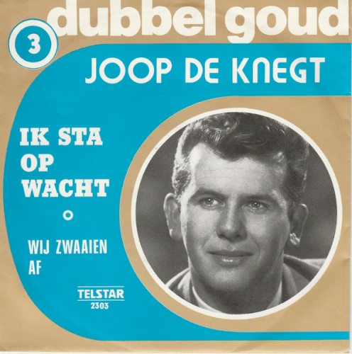 Ik sta op wacht / Wij zwaaien af