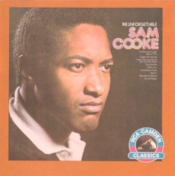 The Unforgettable Sam Cooke