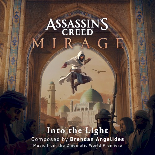 Assassin's Creed Mirage: Into the Light (From the Cinematic World Premiere)