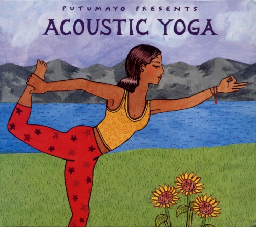 Putumayo Presents: Acoustic Yoga
