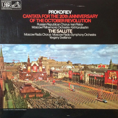 Cantata for the 20th Anniversary of the October Revolution / The Salute