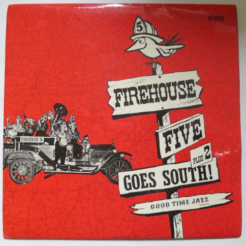Firehouse Five Plus 2 Goes South!