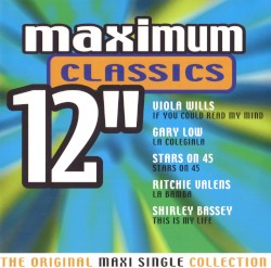 Maximum Classics 12″