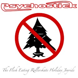 The Flesh Eating Rollerskate Holiday Joyride