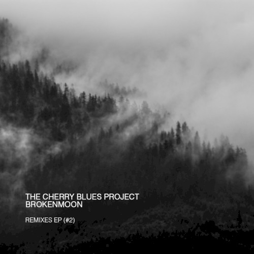 The Cherry Blues Project Remixes (EP II)