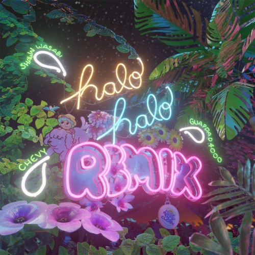 HALO HALO (remix)