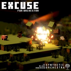 Minecraft: Excuse for Orchestra