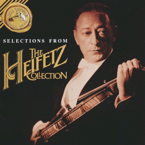 Selections from the Heifetz Collection