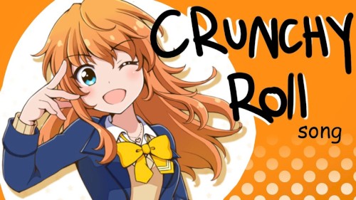 crunchy roll, take me home