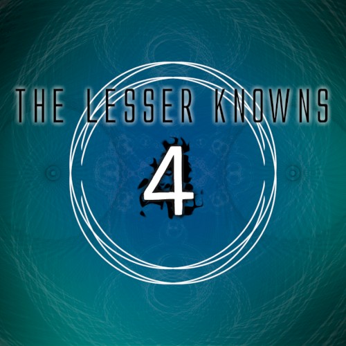The Lesser Knowns, Vol. 4