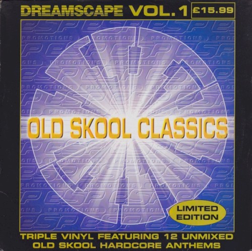 Dreamscape Old Skool Classics Vol. 1